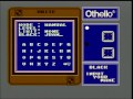 welcome to our let's play of one of the most exciting games ever made for the nintendo entertainment system... othello and man do we have a show for you today...oh boy let me tell you. brought to you by gameanyone.com