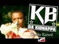 KB Da Kidnappa of Street Military 