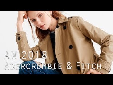 Moda Otoño Invierno 2018 | Catálogo Abercrombie vesves Fitch Mujer