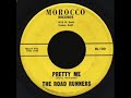 ROAD RUNNERS ---- Pretty me