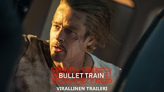 Traileri  Bullet train