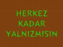 CENNNK-hadi durma agla(BOYLE KAHPED?R DUNYA)