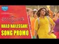 Hailo Hailessare Song Teaser | Shatamanam Bhavati