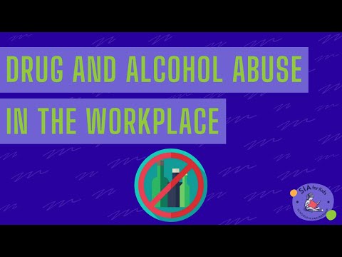 Drug and Alcohol Abuse in the Workplace