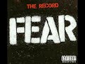 Fear - I love livin\