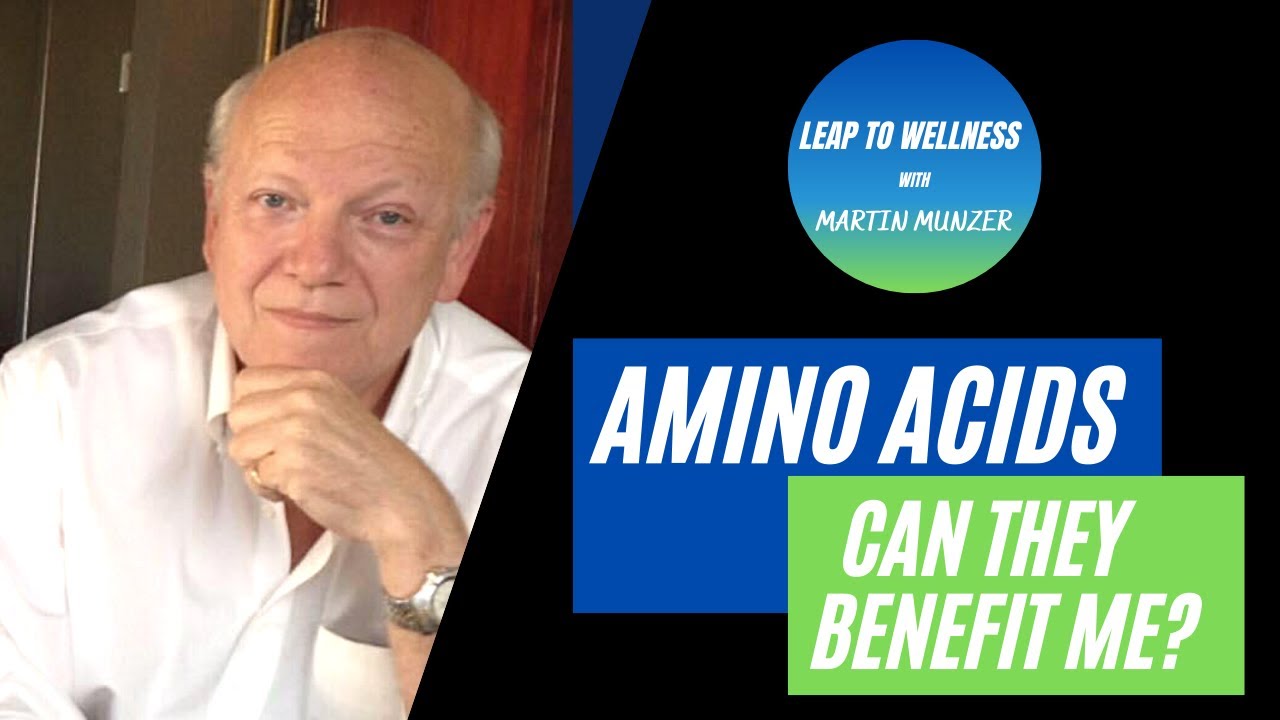 Amino Acids | How can they benefit you?