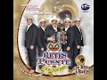 REYES PUENTE Y SUS CASTORES (un amor prohibido con norteño banda REYES PUENTE Y SUS CASTORES (un amor prohibido con norteño banda