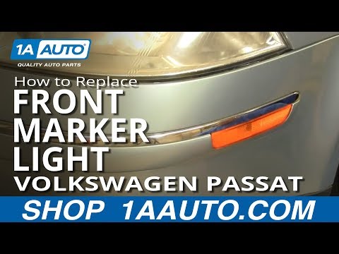 How To Install Replace Front Marker Light Volkswagen Passat 02-05 1AAuto.com