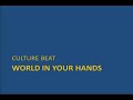 Culture Beat - World in your hands