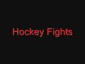 EXTREME HOCKEY FIGHTS!!