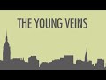 Nuevo tema deThe Young Veins 