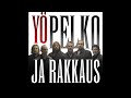 yo – Pelko ja rakkaus