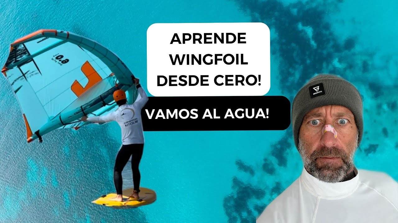 Aprende Wingfoil desde 0! Vamos al agua!