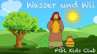 Wasser und Wii!  -  Das Leben mit Jesus Teil 1