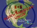NORTH AMERICAN UNION &amp; VCHIP TRUTH