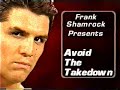 avoiding takedown is simple part 1/3