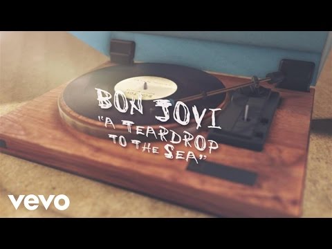 Tekst piosenki Bon Jovi - A Teardrop To The Sea po polsku