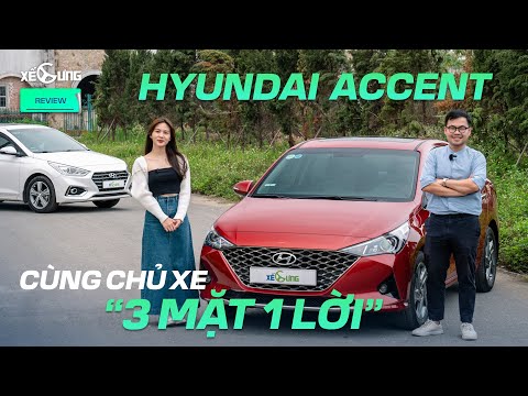 Kiểm chứng những định kiến về Hyundai Accent và lý do bán chạy nhất phân khúc