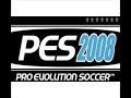 PES 2008 Best Song PES 2008 Best Song