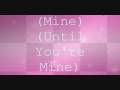 Until You're Mine Demi Lovato Lyrics+Download:)