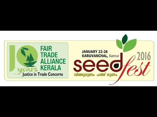 Curtain Raiser of Seedfest 2016