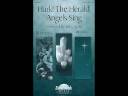 Trinity Choir - Hark! The Herald Angels Sing