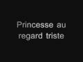 princesse au regard triste