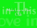 Usher ft. Young Jeezy- Make Love in This Club [official video]