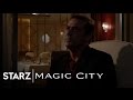 Magic City 1.06 Clip 'Hospitality'