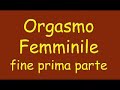 orgasmo femminile i parte della i lezione m bossi