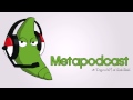 Metapodcast - Episode 11: TonyFlygon