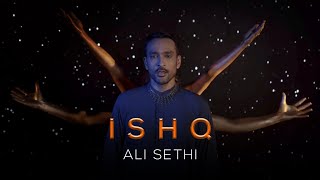 Ishq  Ali Sethi (Official Music Video)