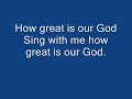 Chris Tomlin - How Great Is Our God