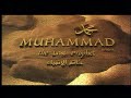 Muhammad Utusan Terakhir [Part 1]