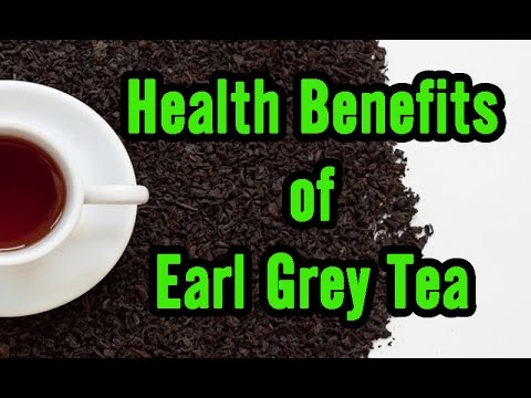 Benefits Of Earl Grey Tea And Weight Loss