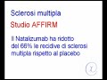 Natalizumab nel trattamento della sclerosi multipla Natalizumab nel trattamento della sclerosi multipla