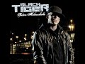 Black Tiger - Guet & Schlecht
