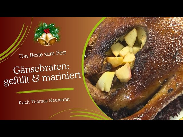  Marinierte Gans mit klassischer Füllung (perfekt für´s Weihnachtsfest)