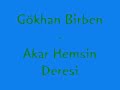Gökhan Birben - Akar Hemsin Deresi Gökhan Birben - Akar Hemsin Deresi