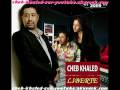 elhajeb cheb khaled 2009 - papa