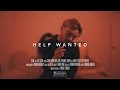 Help Wanted (Official Music Video) 