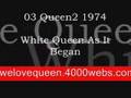 White Queen As It Began (special online music)