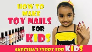 Kids Toy Nail Making- Nail Salon- Making Nails for Kids- Play with Nail & fun- How to make Toy Nails