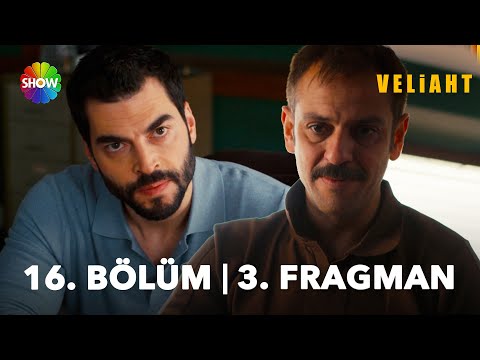 Veliaht 16. Bölüm 3. Fragmanı                                                                                                                                                                                                                             