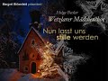 [02] Wetzlarer Mädchenchor - Nun lasst uns stille werden