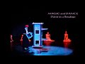 Magic and Dance, David and the Botafogo
