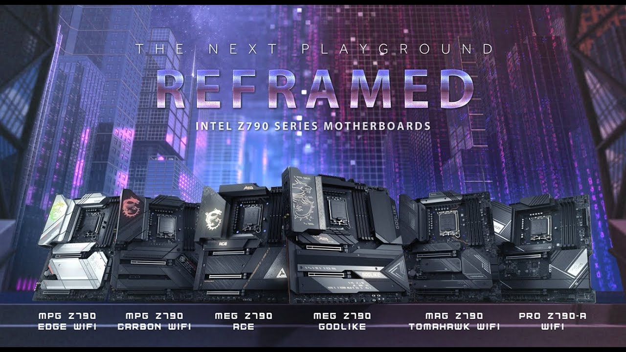 MSI Z790 Series Motherboards - The Next Playground - Reframed 