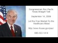 Ron Paul: Healthcare Reform is More Corporate Welfare (9/14/09 Texas Straight Talk)
