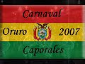 Danzas De BOLIVIA Carnaval Oruro 2007 !! ( Part I ) Danzas De BOLIVIA Carnaval Oruro 2007 !! ( Part I )