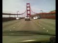 Driving Over the Golden Gate Driving Over the Golden Gate
